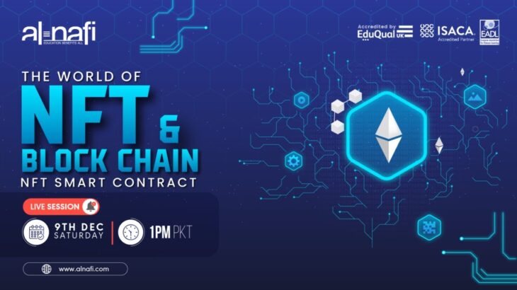 🔴LIVE – The World of NFTs and Blockchain: NFT Smart Contract | Farhan Khan