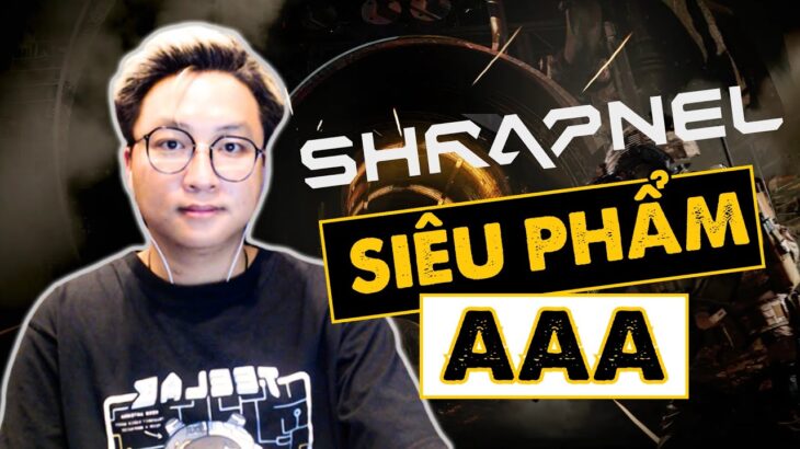 Lý Do Shrapnel Sẽ Là NFT Game List Trend GameFi Mùa Uptrend Tới