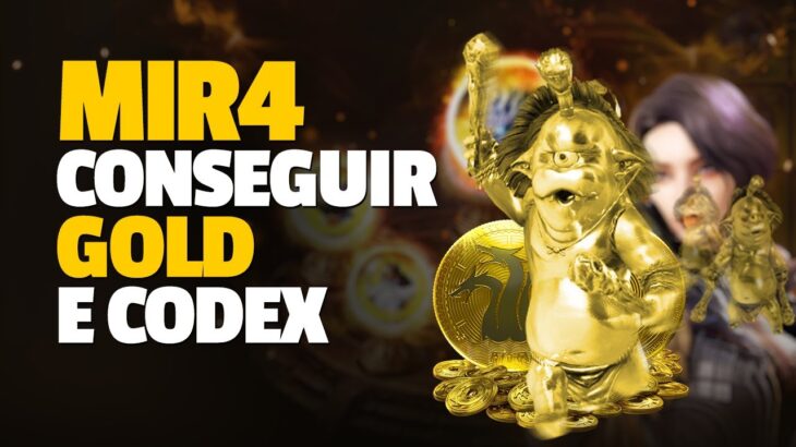 MIR4 nft como GANHAR M UITO GOLD e fazer o CODEX fácil | Dicas Incríveis