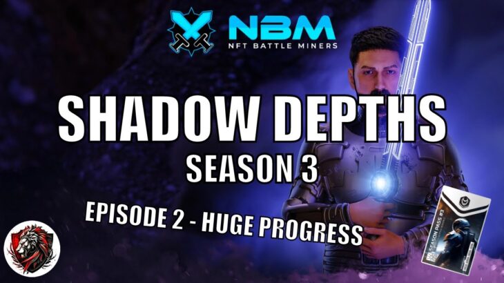 NBM Shadow Depths NFT Game | Season 3 Episode 2 | Free To Play | WAX Blockchain