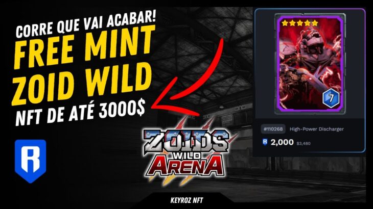 NFT DE GRAÇA DE ATÉ 3000$ – ZOID WILD ARENA – NOVO JOGO DA RONIN PLAY TO EARN GRATIS