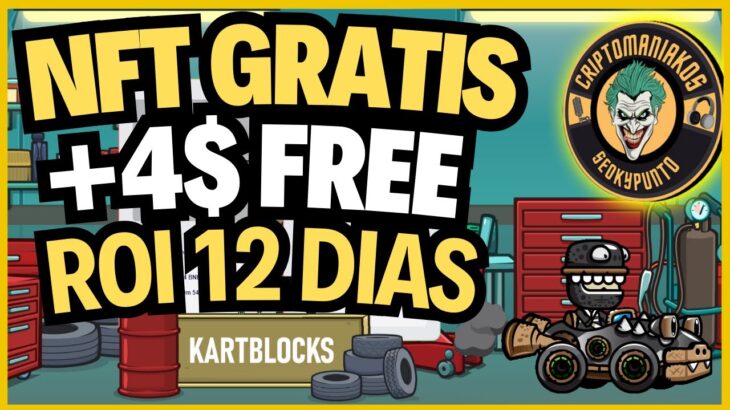 💥NFT GRATIS QUE GENERA 4$ OPORTUNIDAD! INVIERTO 50$ EN KARTBLOCKS💥