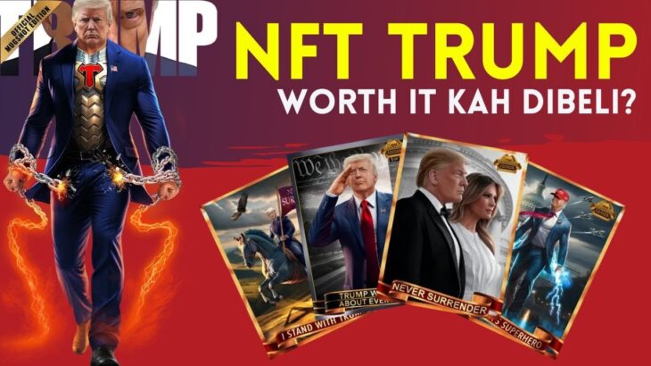 NFT Presiden Amerika Donald Trump !! WORTH IT KAH DIBELI?