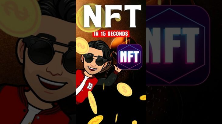 NFT in 15 Seconds 🤑 #shorts #nft