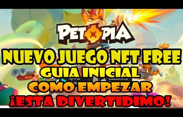 NUEVO JUEGO NFT FREE DE LOS CREADORES DE PAGAXY | PETOPIA