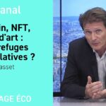 Or, bitcoin, NFT, oeuvres d’art : valeurs refuges ou spéculatives ? [Olivier Passet]