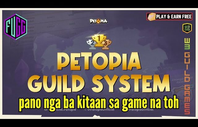 Petopia NFT Guild Earning Method Explain ko ng Konti