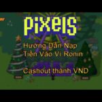 Pixels | Game NFT | Nên xem nếu Newbie không muốn mất tiền oan