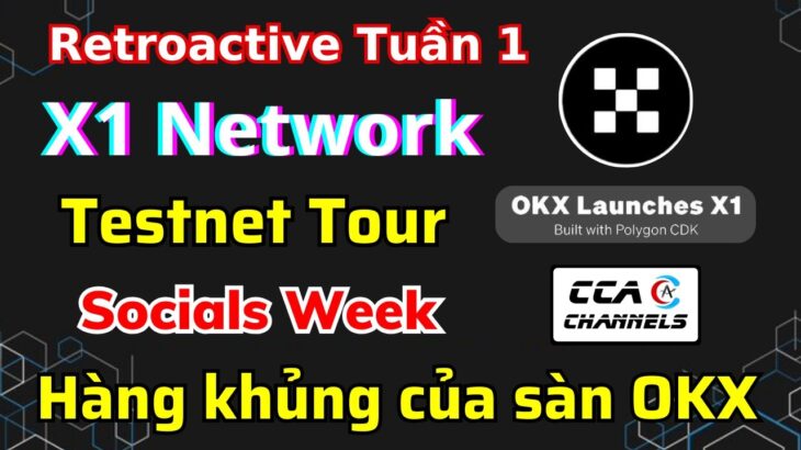 Retroactive X1 – Testnet Tour – Nhận Points & NFT | Hàng khủng của OKX