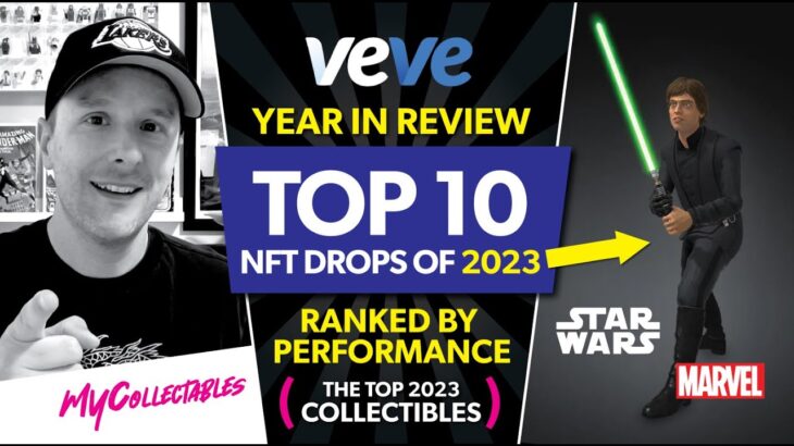 Year In Review! TOP 10 Veve NFT Collectible Drops of 2023! BEST Drops!