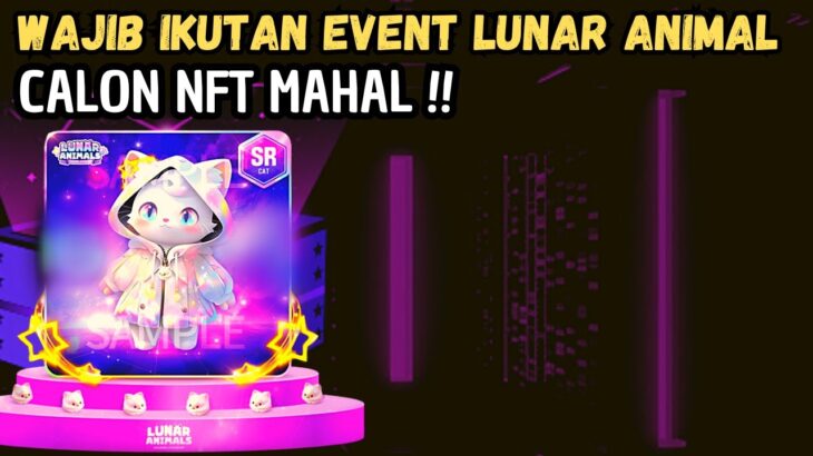 CALON NFT MAHAL !! LUNAR ANIMAL NFT DAN ALPHABET NFT – NEW NFT MARBLEX