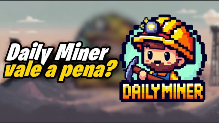 Daily Miner, VALE A PENA jogar? NOVO jogo NFT ( in Click To )