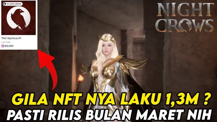 GILA NFT NIGHT CROWS LAKU 1,3M ? PASTI RILIS MARET INI ? ?