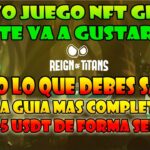 GUIA COMPLETA | BUEN JUEGO NFT PARA GENERAR INGRESOS | REIGN OF TITANS 2024