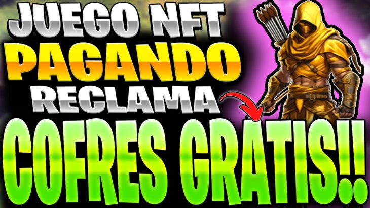 👉JUEGO NFT 2024 PAGANDO MUY RENTABLE!!🤑COFRE NFT GRATIS!!🤑Juego Nft 2024 con Poca inversión