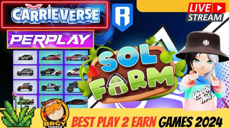 🛑[LIVE] SOLFARM | CARRIEVERSE ERROR SELL FIXED! | PERPLAY NFT PRICE CHECK | Best Play to Earn Games