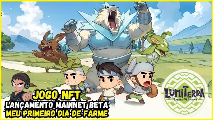 LUMITERRA JOGO NFT LANÇAMENTO DO MAINNET BETA  CONFIRA!!! #lumiterra