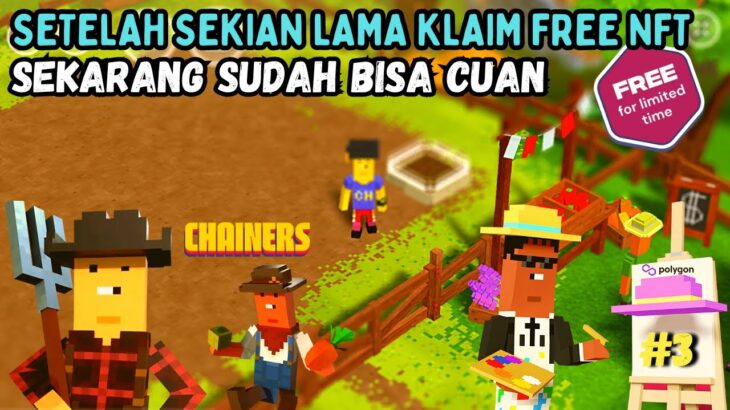 MAIN LAGI LURR !! BISA CUAN KOIN MATIC DI GAME NFT CHAINERS