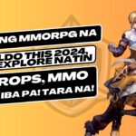 MGA MMORPG GAMES AT NFT GAMES NA PALDO THIS 2024, PATI MGA AIRDROPS NA MAGPAPAYAMAN SAYO!