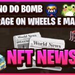 NFT NEWS – BOMB CRYPTO TA VOLTANDO? MINT DO ROW, ATUALIZAÇÃO NO CCAR E CRYPTO SKATES!