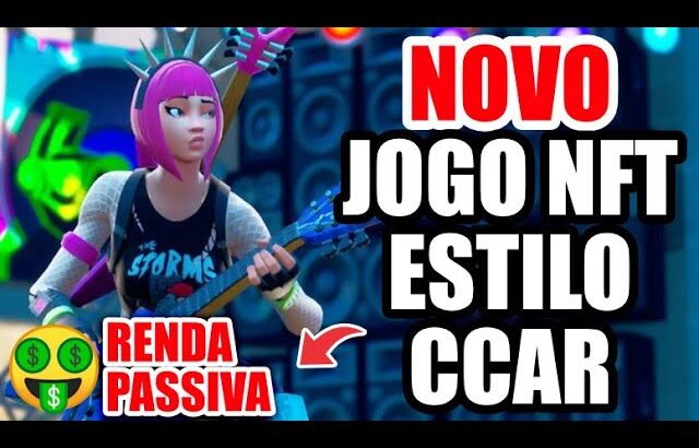 NOVO JOGO NFT ESTILO CCAR DE RENDA PASSIVA – TLC Guitarra