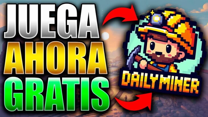 NUEVA PROMOCION EN ESTE JUEGO NFT DE MINERIA 🤑 JUEGA GRATIS DAILY MINER 🚀 NUEVO CLICK 2 EARN