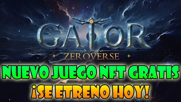 NUEVO JUEGO GRATIS ACABA DE ESTRENARSE | GATOR ZEROVERSE DE WEMIX NFT GAME 2024