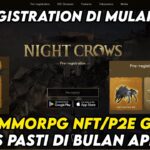 RILIS BULAN APRIL ? MMORPG NFT/P2E GLOBAL PRE-REGISTER NIGHT CROWS DI MULAI ! !