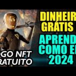 SÓ ASSIM VOCÊ VAI GANHAR DINHEIRO GRATIS COM JOGOS NFT EM 2024! EVERGEM