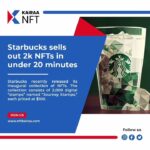 Starbucks sells 2k NFTs in 20 mins #starbucks #nft #share #kairaawarriors