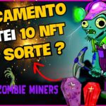 🧟 ZOMBIE MINERS – NOVO DAILY MINERS – JOGO NFT – COMECE GRÁTIS – JUEGO NFT de BAIXO INVESTIMENTO