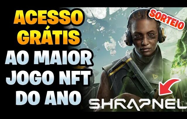 AGORA! Como Jogar o MAIOR jogo NFT do ANO SHRAPNEL GRÁTIS