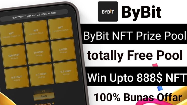 Bybit Nft Event || Win Upto 888$ Nft 🔥 || Totally Free Offar || Bybit Prize Pool || 100% Winning