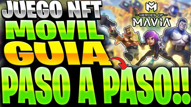 👉Como AVANZAR MAS RAPIDO!!🔥NUEVO JUEGO NFT ANDROID y PC GRATIS🤑HEROES of MAVIA🔥CLASH ROYALE NFT