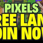 FREE PIXEL LAND NFT in Pixels Game Join to Earn