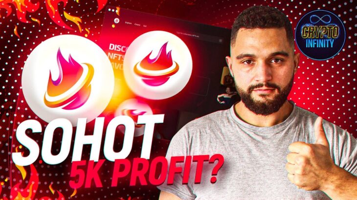 🔥 HOTTEST TREND IN CRYPTO 🔥 $SoHot Rn 🔥 Staking, NFTs, NFT Marketplace and More!