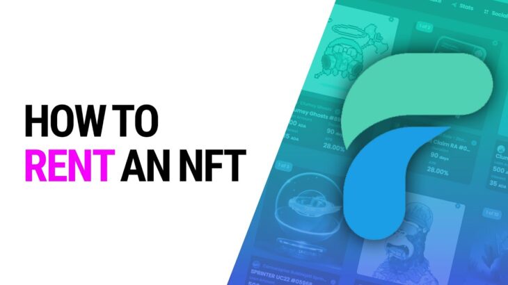 How to Borrow an NFT w/ Fluid Tokens, Rent an NFT, NFT Lending, Cardano