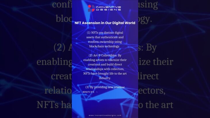 NFT Ascension in Our Digital World