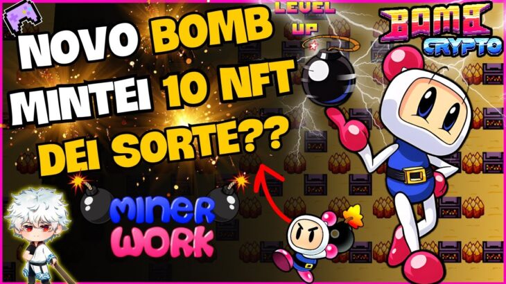 💣 NOVO BOMB CRYPTO LANÇOU !! PAGANDO MUITO – MINER WORK – JOGO NFT – JUEGO NFT de BAIXO INVESTIMENTO