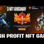 OMNIWARS – HIGH PROFIT NFT GAME | 3 NFT GIVE AWAY CC