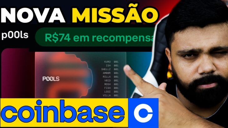 🔥URGENTE NOVA MISSÃO COINBASE (Minteum pacote básico de NFT da POOLs) GANHE R$74 GRÁTIS