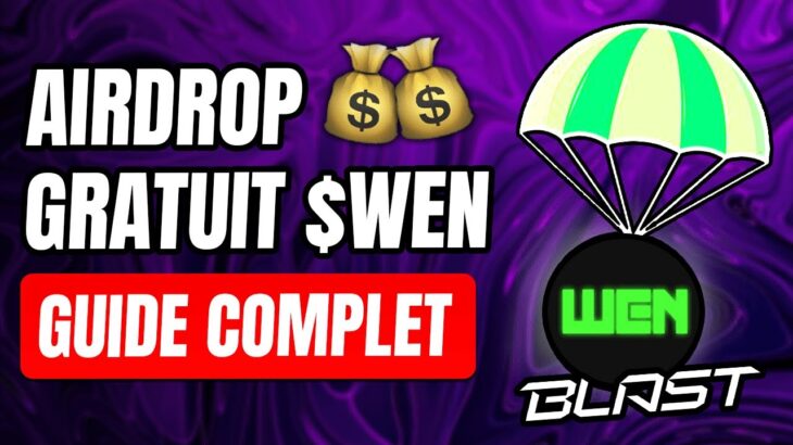 Wen Exchange Airdrop GRATUIT, SIMPLE & RAPIDE 🚀 1er marketplace NFT sur Blast ⚡