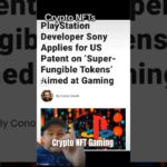 Crypto NFT Gaming #sony #nft #nftgaming #nfts #nftgame #nftart #nftcommunity #nftgames #playstation