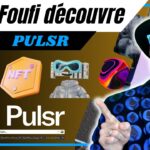 🔍FOUFI DÉCOUVRE PULSR : un nouveau moteur de recherche NFT Web3 avec IA intégrée !