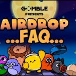 Gomble FAQ – Airdrop | NFT | Token | …