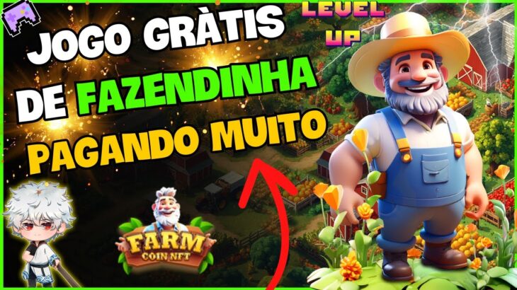 👨‍🌾 JOGO NFT GRÁTIS de FAZENDINHA PAGANDO – FARM COIN – JUEGO NFT  BAIXO INVESTIMENTO – FREE TO PLAY