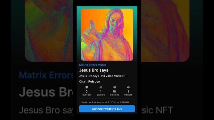 Jesus Bro says – Drill vibe music NFT #nftart #opensea