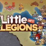 Little Legions | Game NFT thể loại chiến thuật , kiếm tiền miễn phí  ( update )