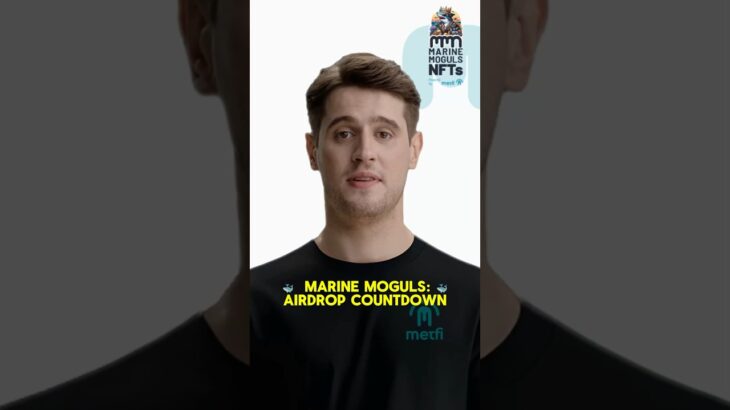 Marine Moguls: Airdrop Countdown 🐳 #MarineMoguls #airdrop #NFT