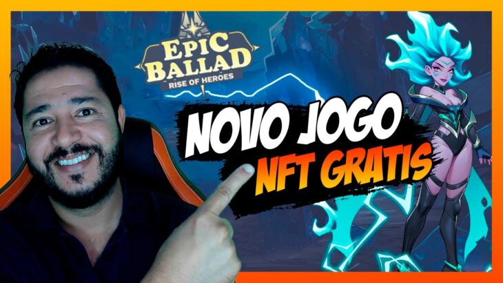PAGANDO EM DÓLAR – EPIC BALLAD RISE OF HEROES NOVO GAME NFT (play to earn)